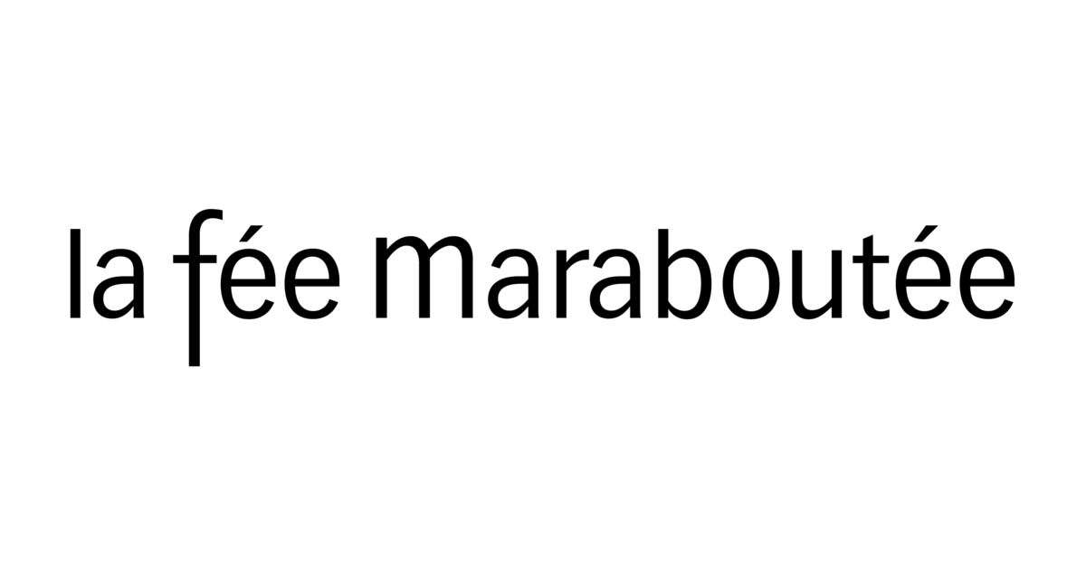 La Fée Maraboutée